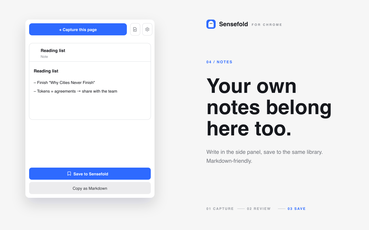 Chrome Web Store listing image for Sensefold for Chrome: headline 'Your own notes belong here too' next to the side panel with a note titled 'Reading list' containing two bullet lines, with 'Save to Sensefold' and 'Copy as Markdown' buttons.