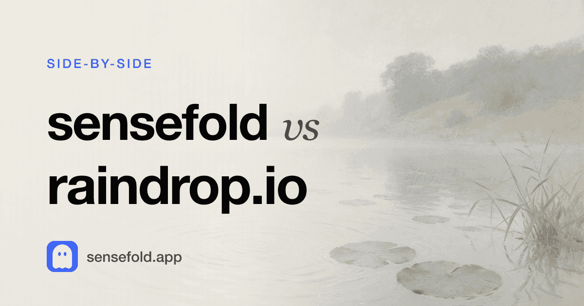 Sensefold vs Raindrop.io — MCP on every plan vs Pro-beta MCP